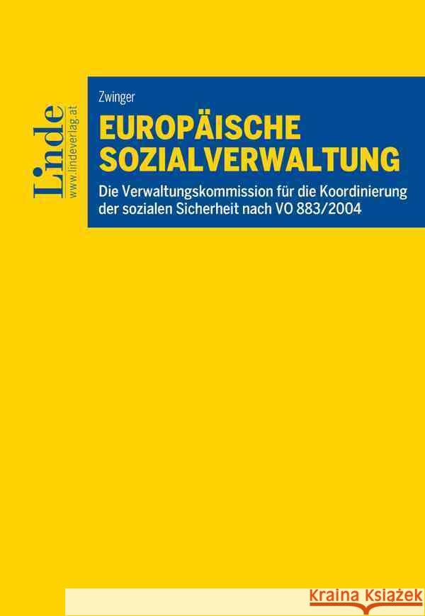 Europäische Sozialverwaltung Zwinger, Verena 9783707348361