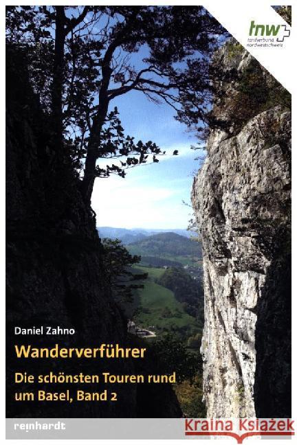 Wanderverführer. Bd.2 Zahno, Daniel 9783724521143 Reinhardt, Basel