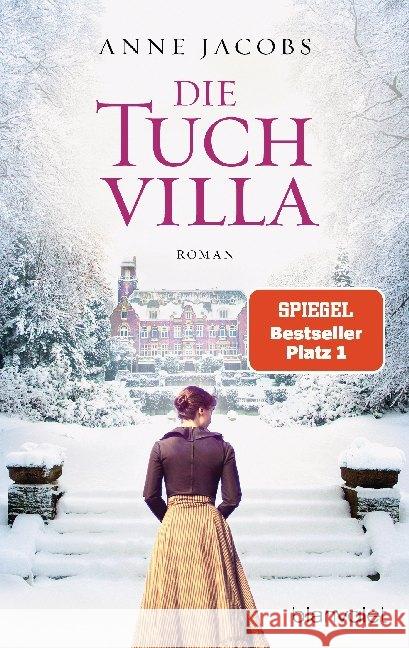 Die Tuchvilla : Roman Jacobs, Anne 9783734110177 Blanvalet