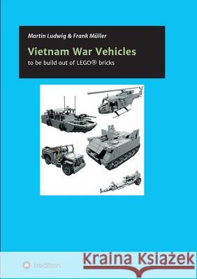 Vietnam War Vehicles Müller, Frank 9783734590801