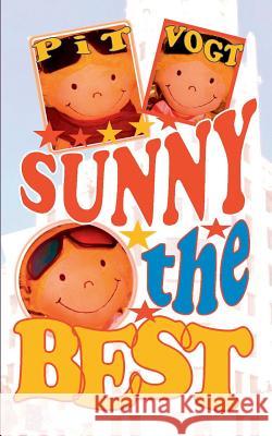 Sunny the Best: Abenteuer in Hollywood Vogt, Pit 9783739215761