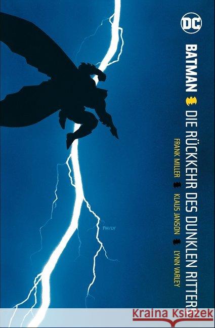 Batman: Die Rückkehr des Dunklen Ritters : Mit Bonusmaterial Miller, Frank; Janson, Klaus; Variley, Lynn 9783741604775