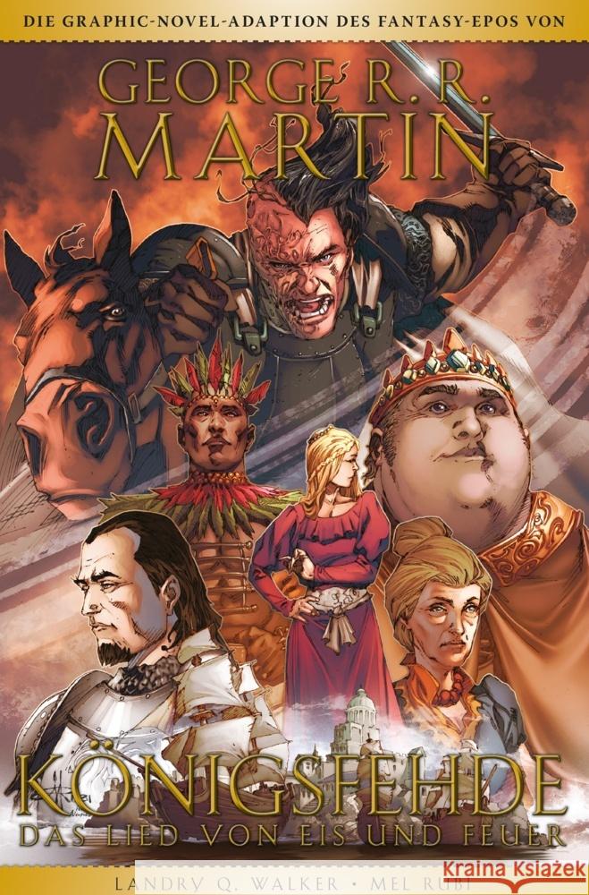 George R.R. Martins Game of Thrones - Königsfehde. Bd.3 Martin, George R. R., Walker, Landry Q., Rubi, Mel 9783741625329