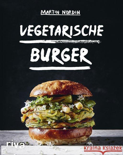 Vegetarische Burger Nordin, Martin 9783742304353