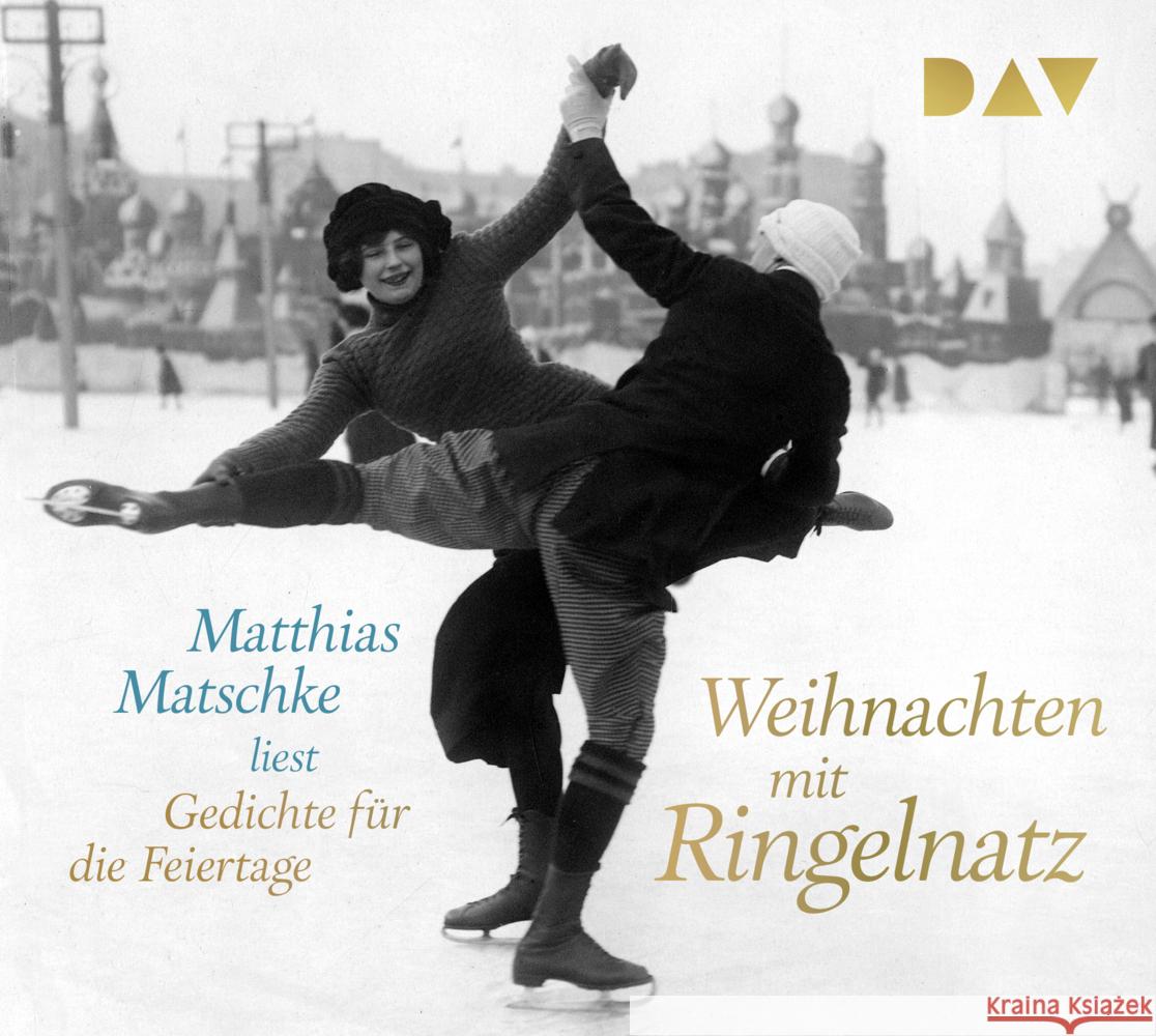 Weihnachten mit Ringelnatz. Gedichte für die Feiertage, 1 Audio-CD Ringelnatz, Joachim 9783742429209