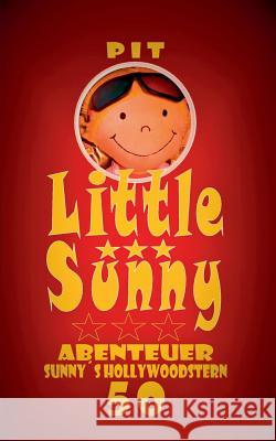 Little Sunny: Spannende Abenteuer Vogt, Pit 9783743172937