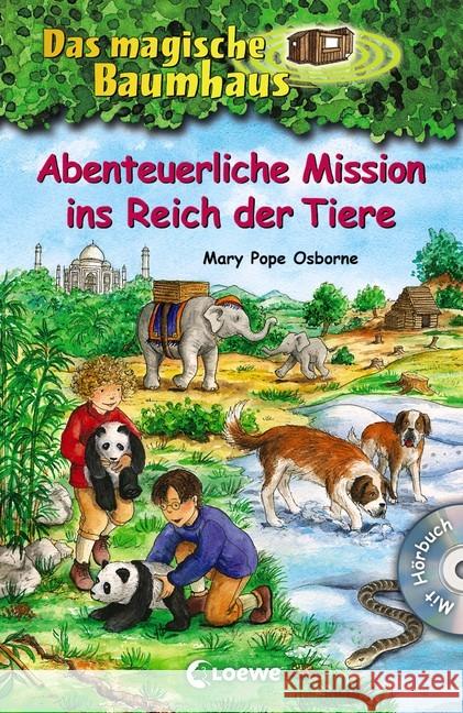 Das magische Baumhaus - Abenteuerliche Mission ins Reich der Tiere, m. Audio-CD : 4 Bände in 1 Band. Auf CD: Pandas in großer Gefahr Pope Osborne, Mary 9783743200227