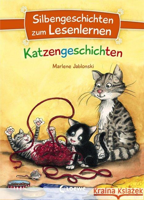 Silbengeschichten zum Lesenlernen - Katzengeschichten Jablonski, Marlene 9783743204515 Loewe Verlag