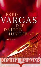 Die Dritte Jungfrau Fred Vargas 9783746624556 Aufbau-Verlag GmbH