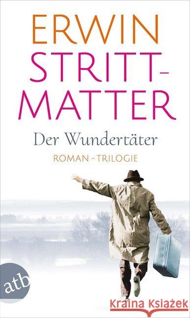 Der Wundertäter : Roman Tl.I - III Strittmatter, Erwin 9783746635651