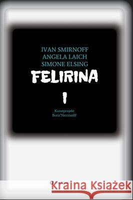 Felirina Smirnoff, Ivan 9783749754410