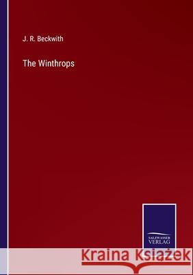 The Winthrops J R Beckwith 9783752591682 Salzwasser-Verlag
