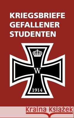 Kriegsbriefe gefallener Studenten Philipp Witkop, Philip Schröder 9783752861242 Books on Demand