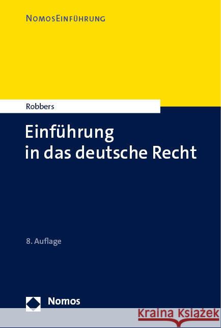 Einführung in das deutsche Recht Robbers, Gerhard 9783756000104