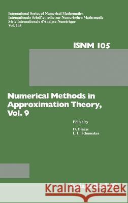 Numerical Methods in Approximation Theory: Numerische Methoden Der Approximationstheorie D. Braess L. L. Schumaker Dietrich Braess 9783764327460 Birkhauser