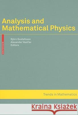 Analysis and Mathematical Physics Gustafsson 9783764399054