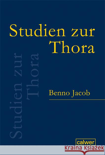 Studien zur Thora Jacob, Benno, Kratz, Reinhard Gregor, Aurin, Hans-Christoph 9783766845078