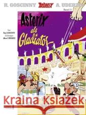 Asterix Mundart - Asterix da Gladiatoa : Bairische Ausgabe Goscinny, René Uderzo, Albert  9783770431557 Ehapa Comic Collection - Egmont Manga & Anime