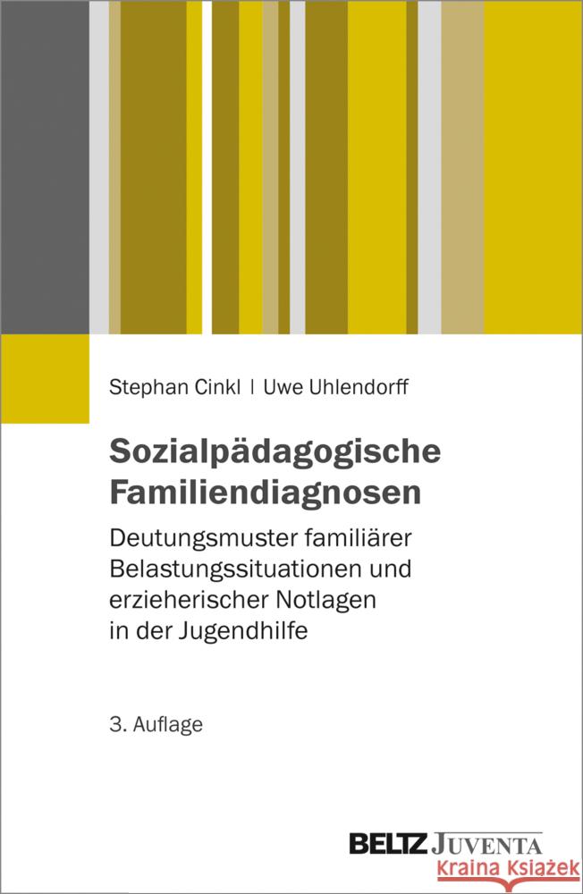 Sozialpädagogische Familiendiagnosen Cinkl, Stephan, Uhlendorff, Uwe 9783779963509 Beltz Juventa