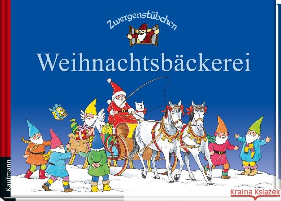 Zwergenstübchen - Weihnachtsbäckerei Schuster, Elke; Schuster, Timo 9783780620064