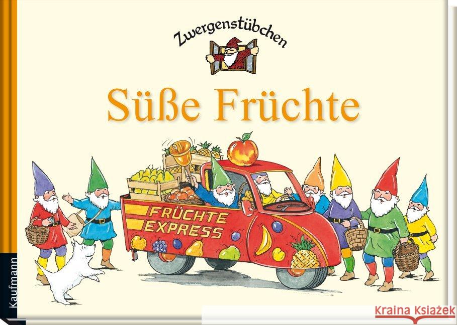 Zwergenstübchen - Süße Früchte Schuster, Elke; Schuster, Timo 9783780620194