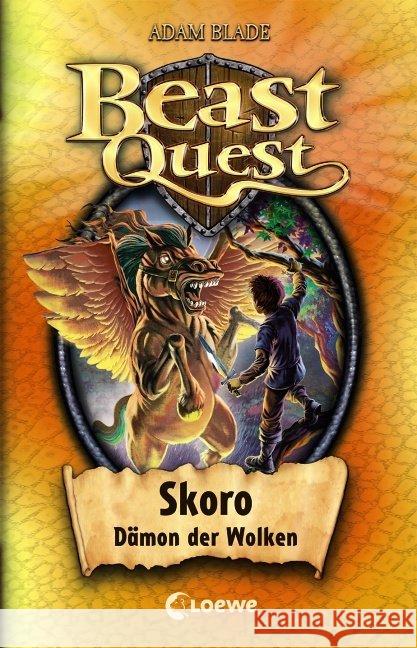 Beast Quest - Skoro, Dämon der Wolken Blade, Adam Karl, Elke  9783785570852 Loewe Verlag