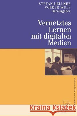 Vernetztes Lernen Mit Digitalen Medien: Proceedings Der Ersten Tagung 