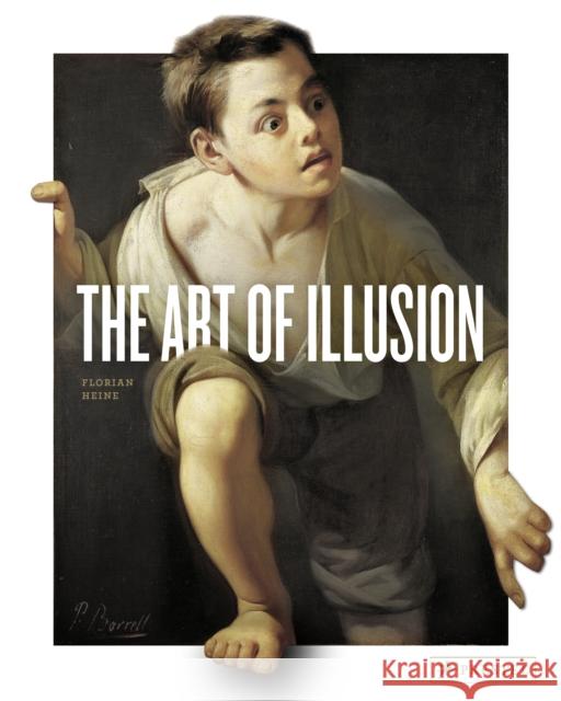 The Art of Illusion Florian Heine 9783791386799