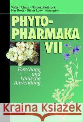 Phytopharmaka VII: Forschung Und Klinische Anwendung Volker Schulz Norbert Rietbrock Ivar Roots 9783798513358