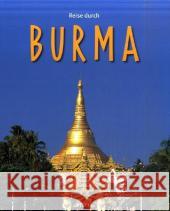 Reise durch Burma Weigt, Mario  Weiss, Walter M.  9783800319121 Stürtz