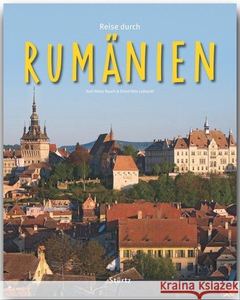 Reise durch Rumänien Raach, Karl-Heinz Luthardt, Ernst-Otto  9783800340866 Stürtz