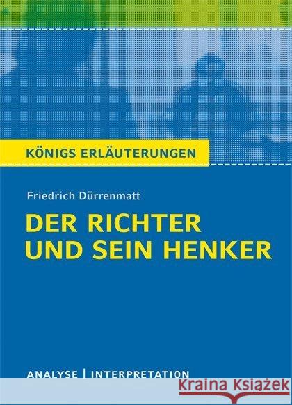 Friedrich Dürrenmatt 'Der Richter und sein Henker' : Mit vielen zusätzlichen Infos zum kostenlosen Download  9783804419261 Bange