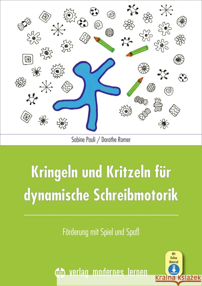Kringeln und Kritzeln für dynamische Schreibmotorik, m. 1 Online-Zugang Pauli, Sabine, Romer, Dorothe 9783808009093