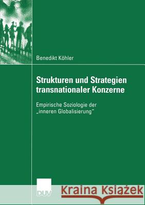 Strukturen Und Strategien Transnationaler Konzerne: Empirische Soziologie Der 