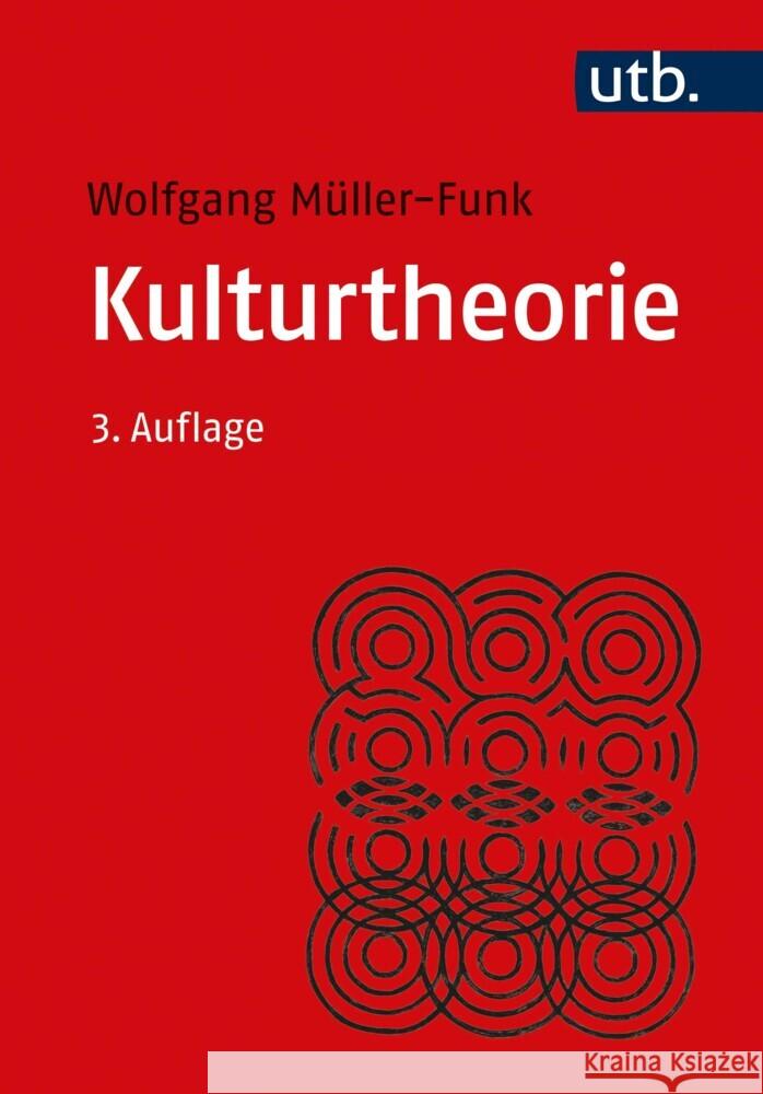 Kulturtheorie Müller-Funk, Wolfgang 9783825256272