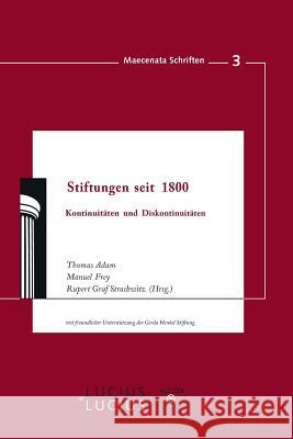 Stiftungen seit 1800 Adam, Thomas 9783828204324