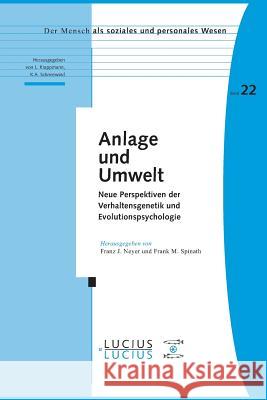 Anlage und Umwelt Neyer, Franz J. 9783828204348