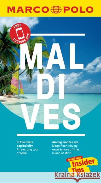Maldives Marco Polo Pocket Travel Guide - with pull out map Marco Polo 9783829757805 MAIRDUMONT GmbH & Co. KG