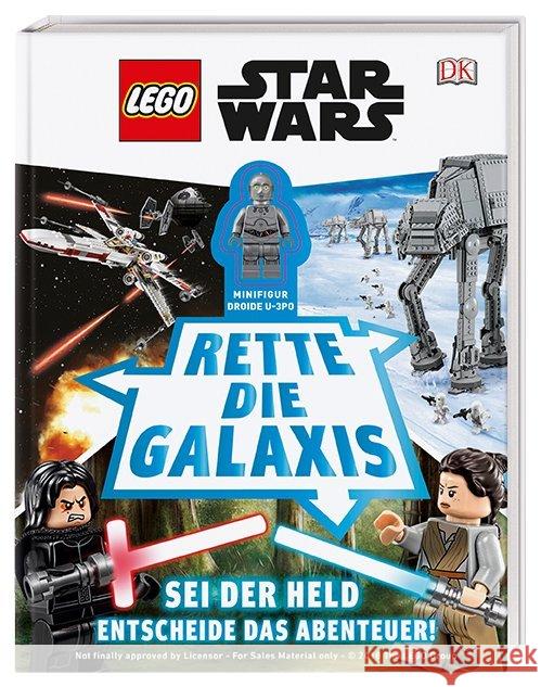 LEGO Star Wars - Rette die Galaxis : Sei der Held. Entscheide das Abenteuer! Hugo, Simon 9783831035960 Dorling Kindersley