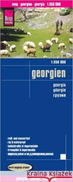 Reise Know-How Landkarte Georgien / Georgia (1:350.000). Géorgi : World Mapping Project. + City map Tbilisi. Reiß- und wasserfest Praca zbiorowa 9783831772728 Lider Serwis
