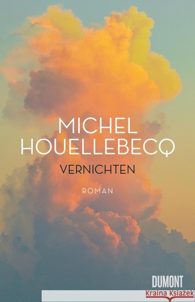 Vernichten Houellebecq, Michel 9783832181932