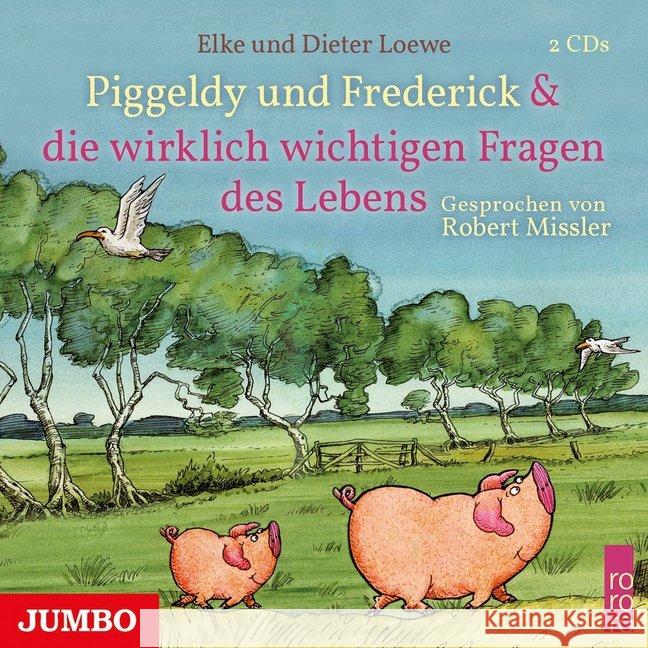 Piggeldy und Frederick & die wirklich wichtigen Fragen des Lebens, 2 Audio-CDs : Lesung. Mit 40 exklusiven Hörbuch-Geschichten Loewe, Elke; Loewe, Dieter 9783833735530