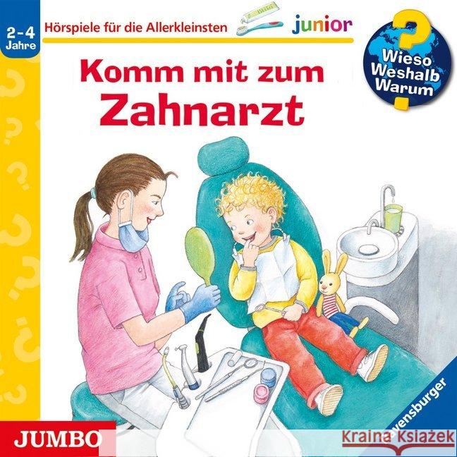 Wieso? Weshalb? Warum? junior. Komm mit zum Zahnarzt, Audio-CD : [64], Hörspiel. CD Standard Audio Format Rübel, Doris 9783833742071