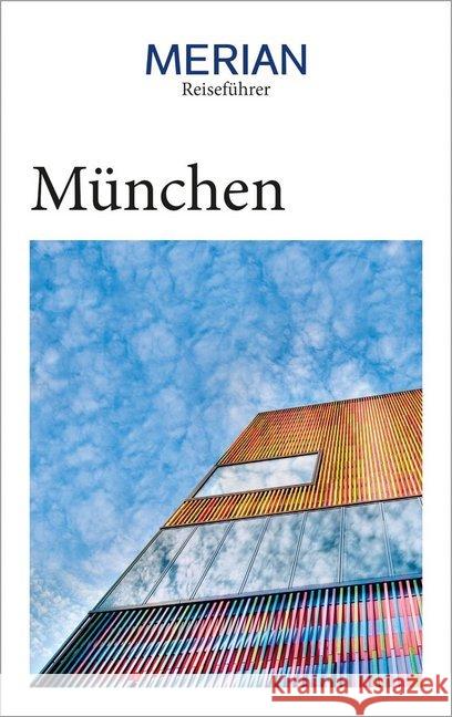 MERIAN Reiseführer München : Mit Extra-Karte zum Herausnehmen Kotteder, Franz; Rübesamen, Annette; Rübesamen, Hans Eckart 9783834231000