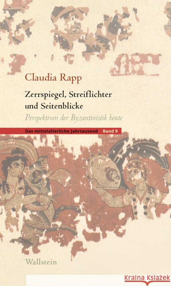 Zerrspiegel, Streiflichter und Seitenblicke Rapp, Claudia 9783835353466