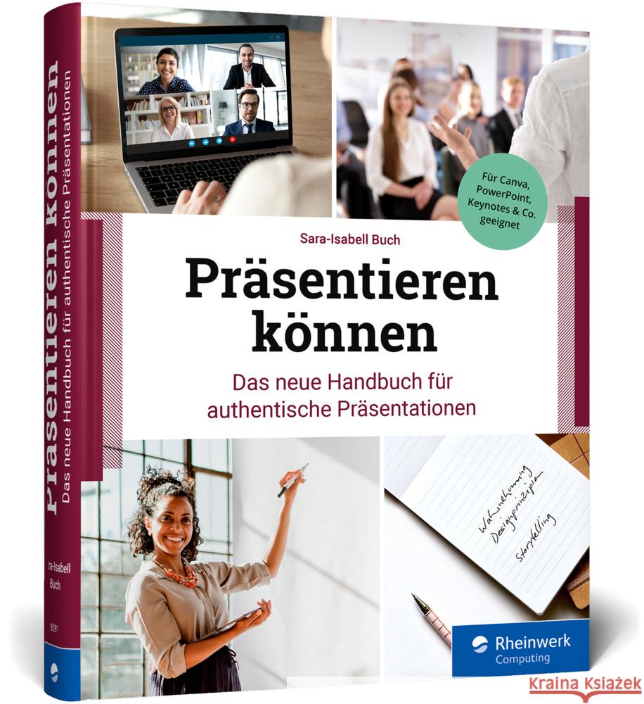 Präsentieren können Buch, Sara-Isabell 9783836292917 Rheinwerk Computing