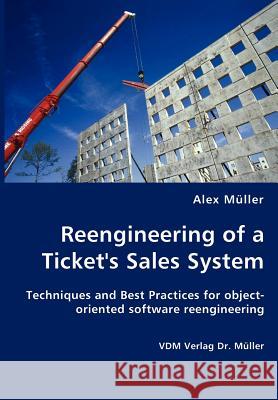Reengineering of a Ticket's Sales System Alex Mller 9783836425544