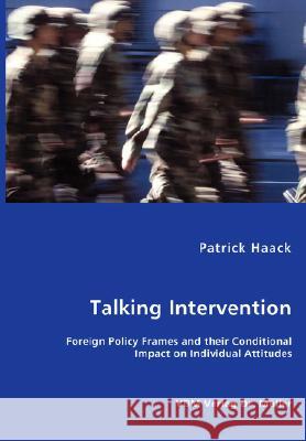 Talking Intervention Patrick Haack 9783836454988 VDM Verlag