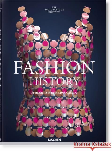 Fashion History from the 18th to the 20th Century Taschen 9783836577915