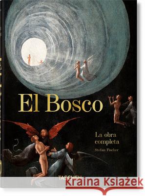 El Bosco. La Obra Completa. 40th Ed. Taschen 9783836587846